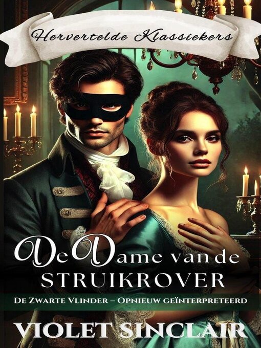 Title details for De Dame van de Struikrover by Violet Sinclair - Available